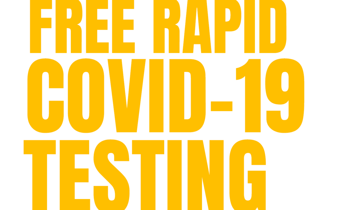 Free Rapid COVID-19 Testing – July 8, 2021